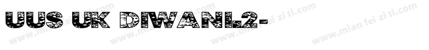 uus uk diwani_2字体转换